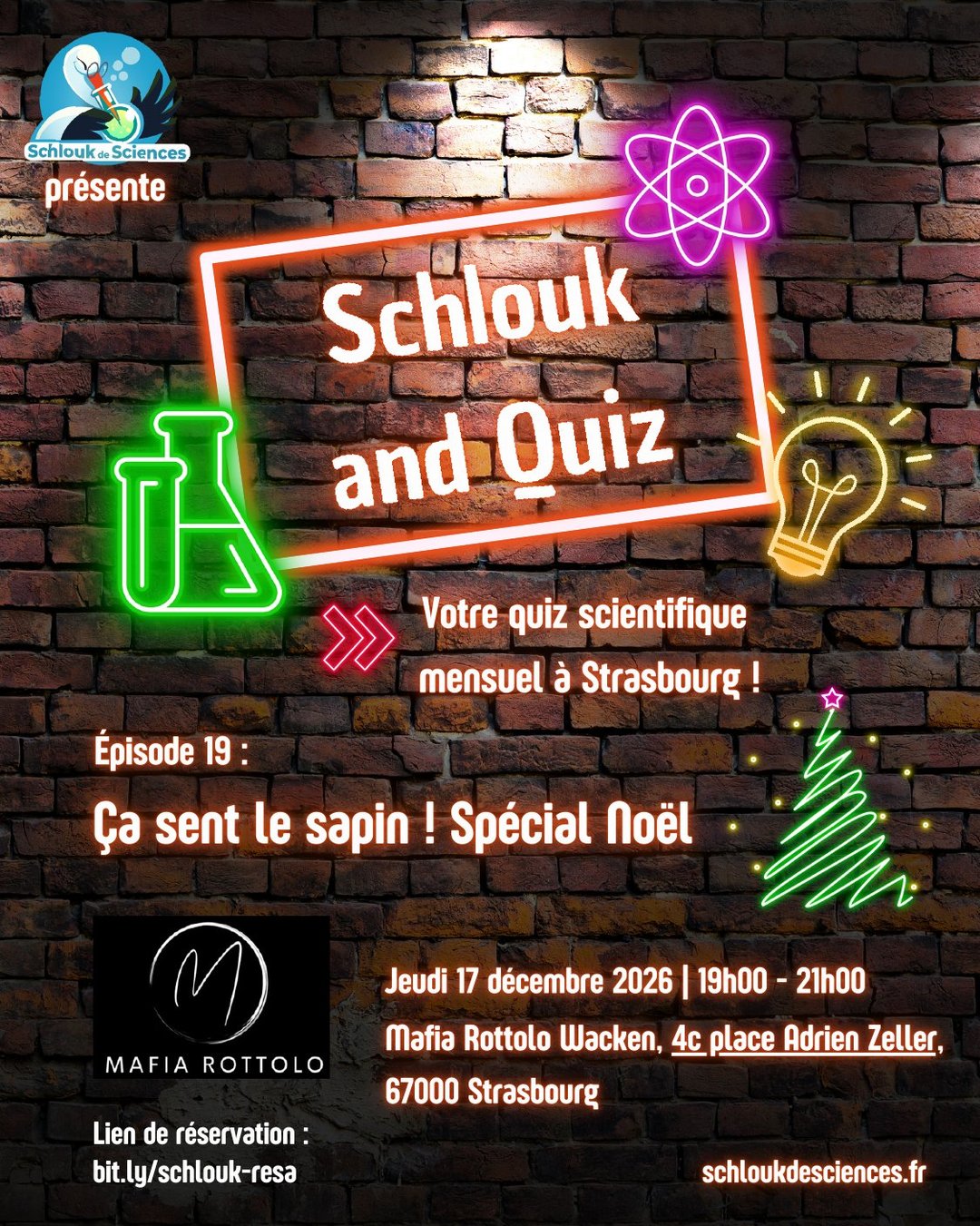 Affiche Schlouk and Quiz, épisode 19 « Ça sent le sapin ! Spécial Noël » : jeudi 17 décembre 2026, 19h–21h, Mafia Rottolo Wacken, 4c place Adrien Zeller, Strasbourg. Réservation : bit.ly/schlouk-resa
